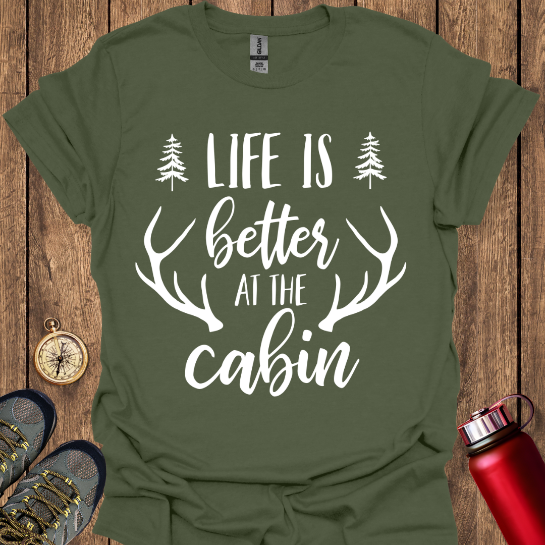 Life is Better by the Cabin