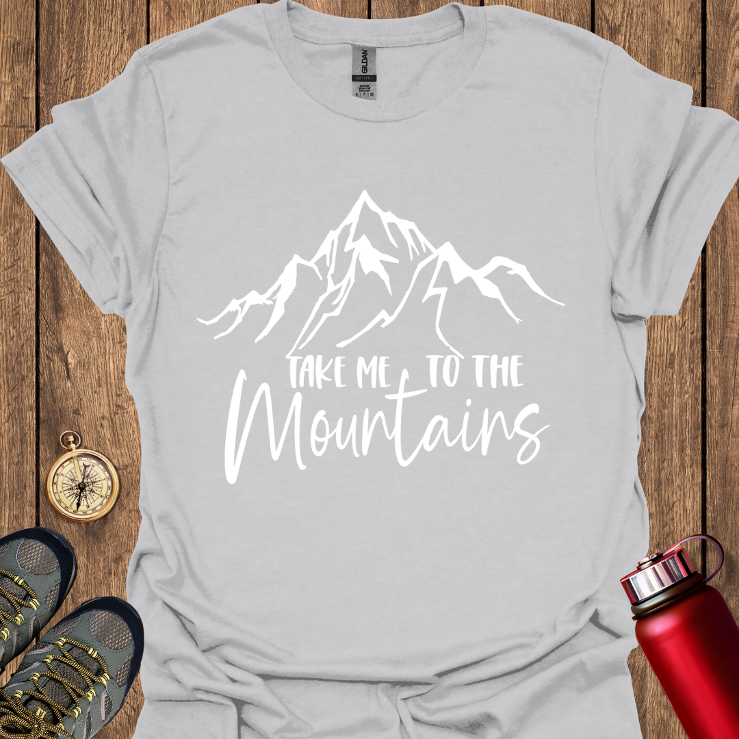 Take Me to The Mountains