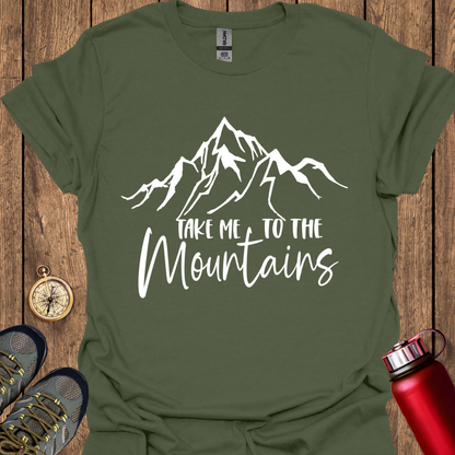 Take Me to The Mountains